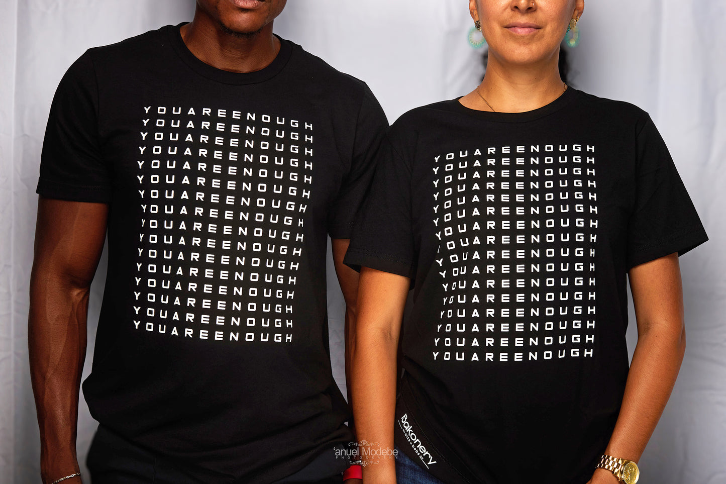 You Are Enough - Repeat T-Shirt